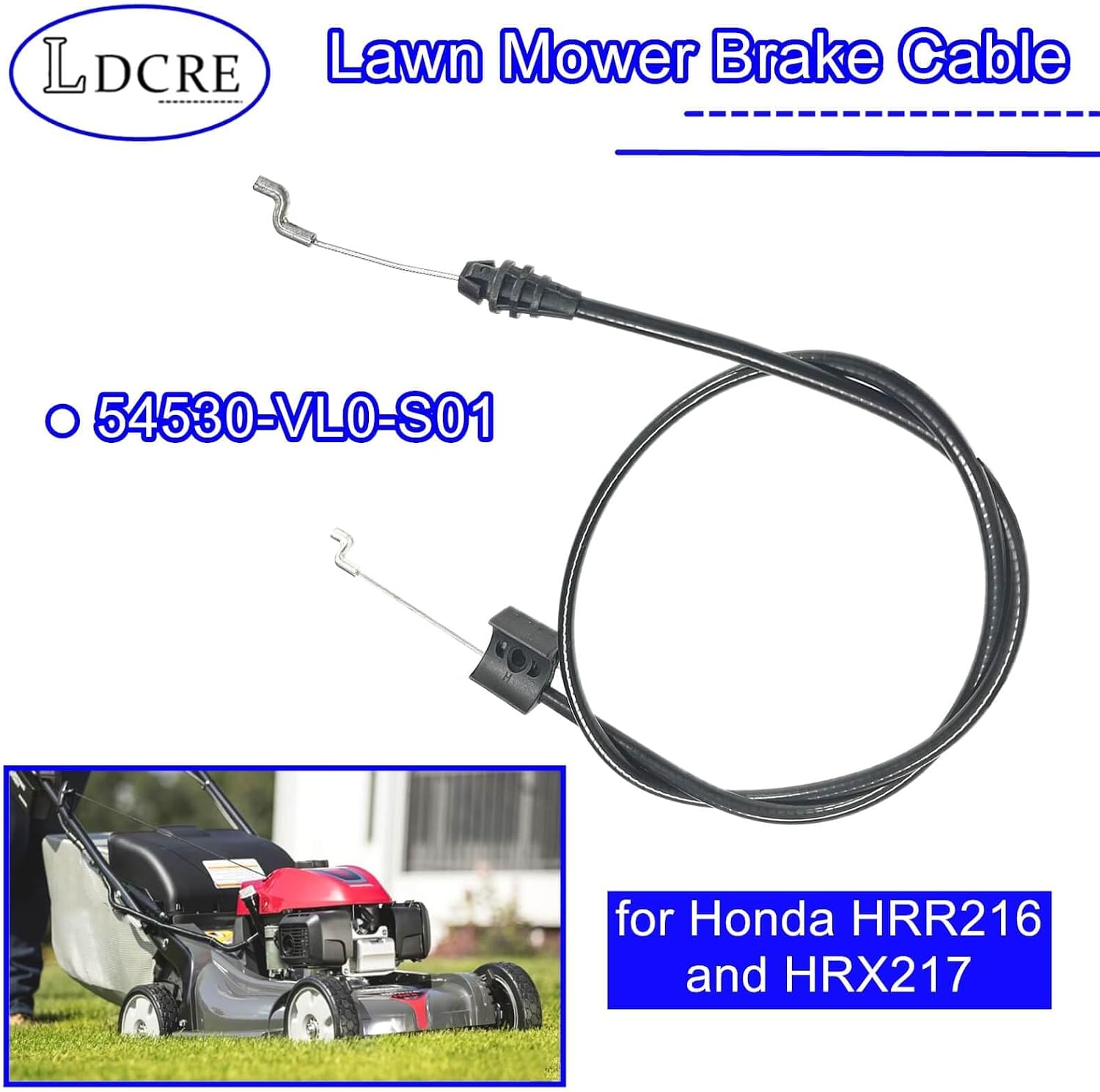 54530-VL0-S01 Lawn Mower Brake Cable for Honda HRR216 and HRX217, Lawn Mower Drive Cable, Walk-Behind Lawn Mowers Brake Cable Replace 54530-VL0-S01 54530VL0S01