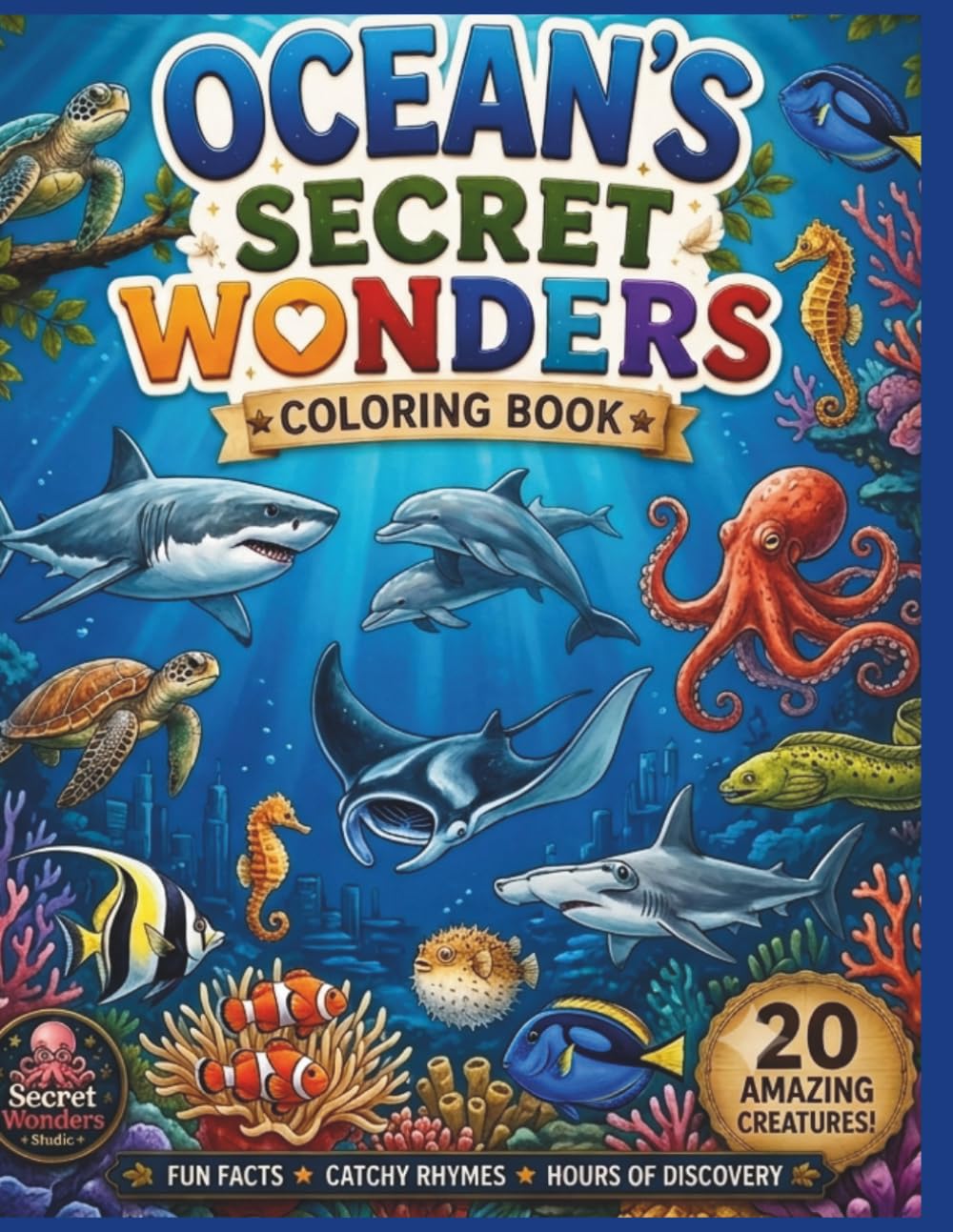 Ocean’s Secret Wonders (Secret Wonders Coloring Book)