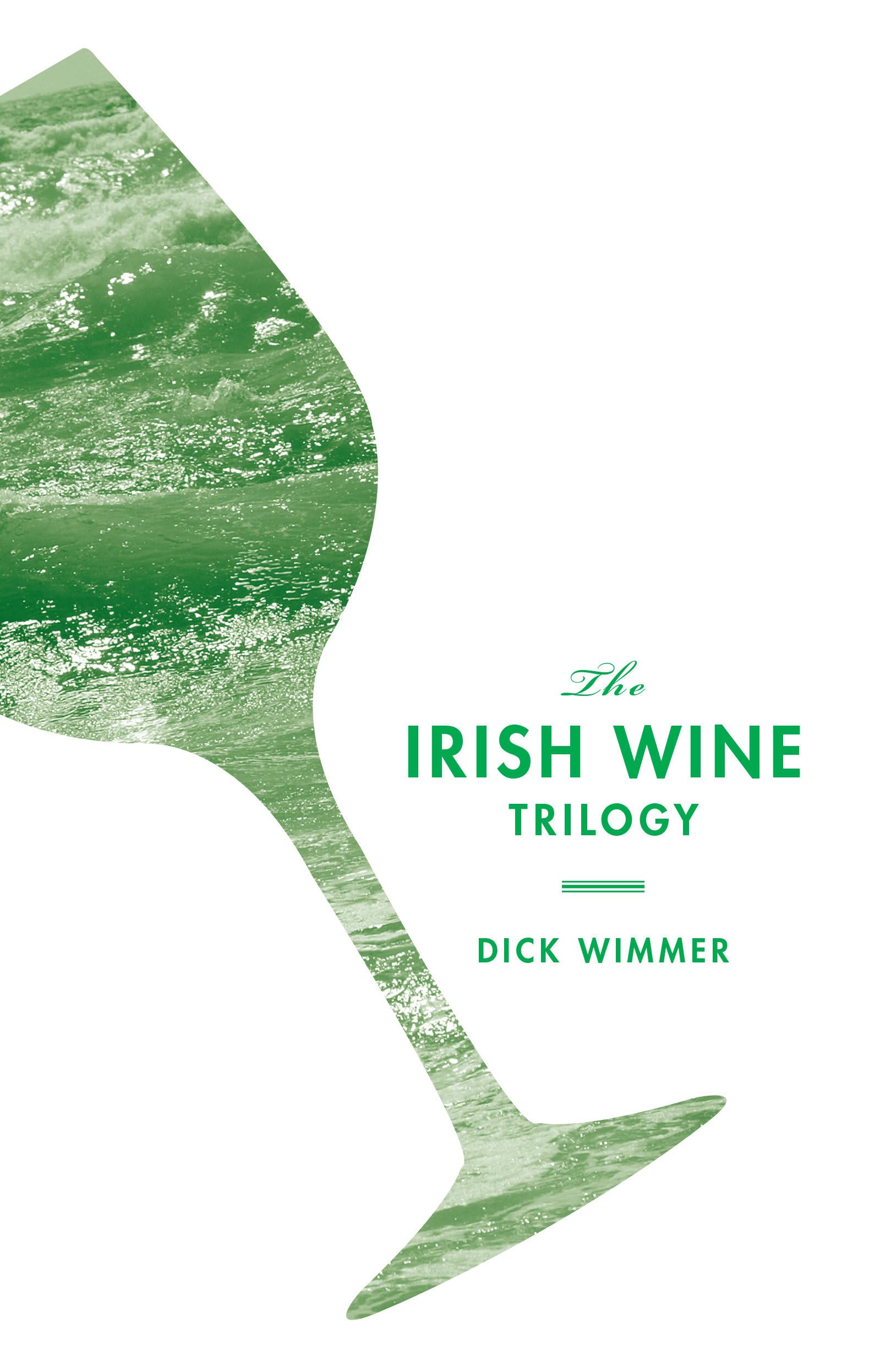Buy The Irish Wine Trilogy — BookShops.in