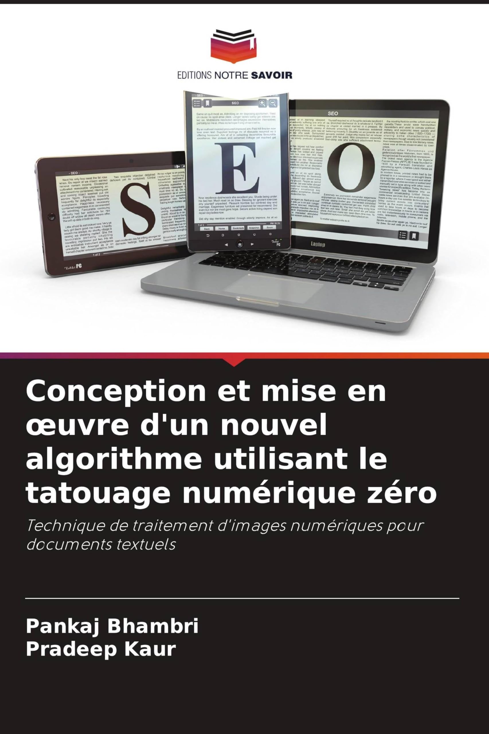 Conception et mise en oeuvre d'un nouvel algorithme utilisant le tatouage numérique zéro: Technique de traitement d'images numériques pour documents textuels