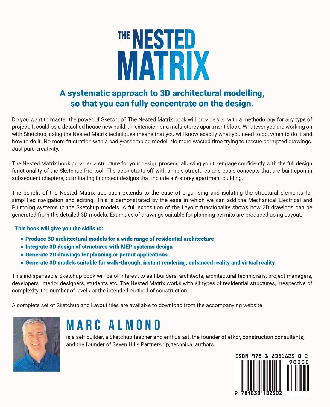 The Nested Matrix: Rapid 3D Modelling of Residential Buildings with Sketchup
