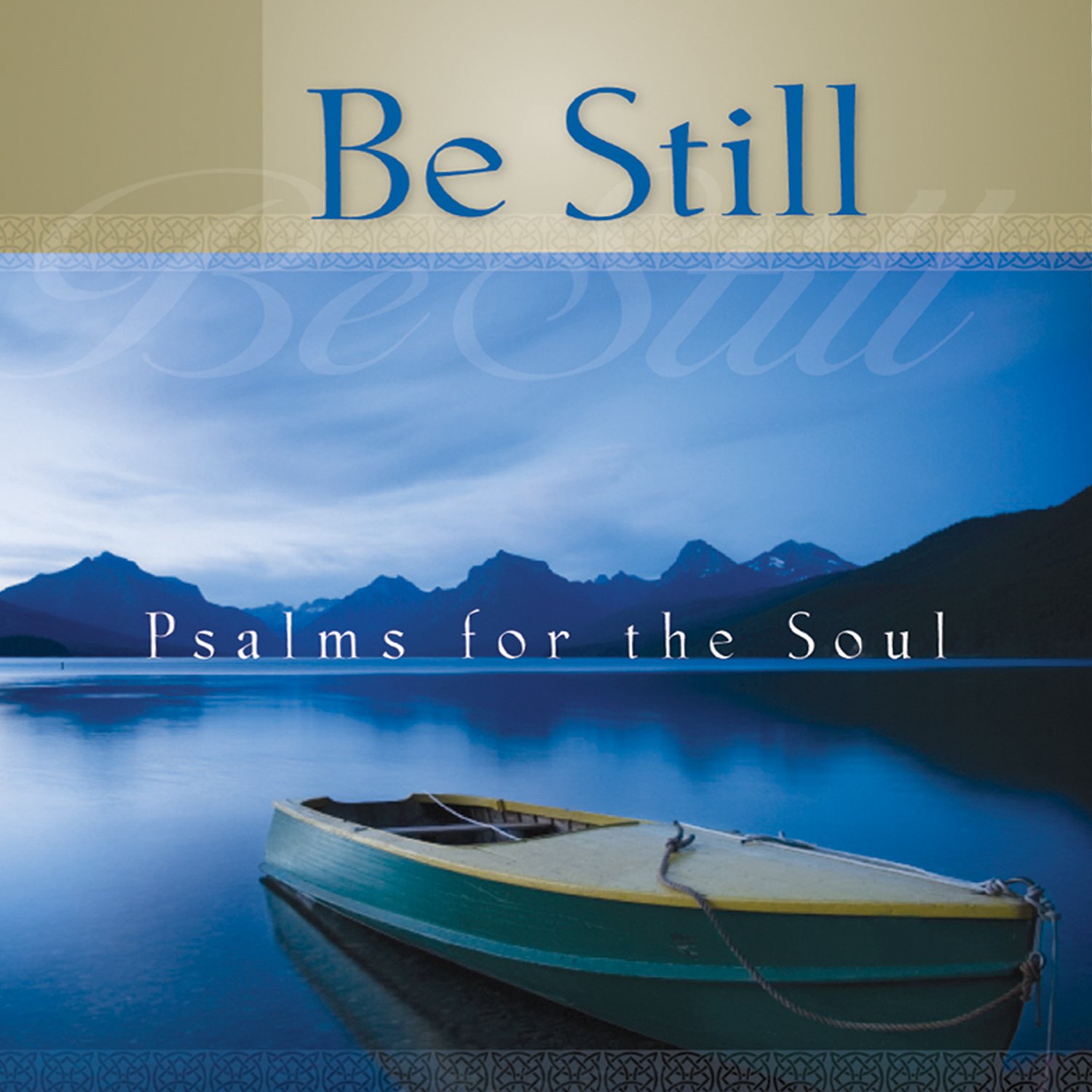 Be Still - Psalms for the Soul [Audio CD] Mark Baldwin