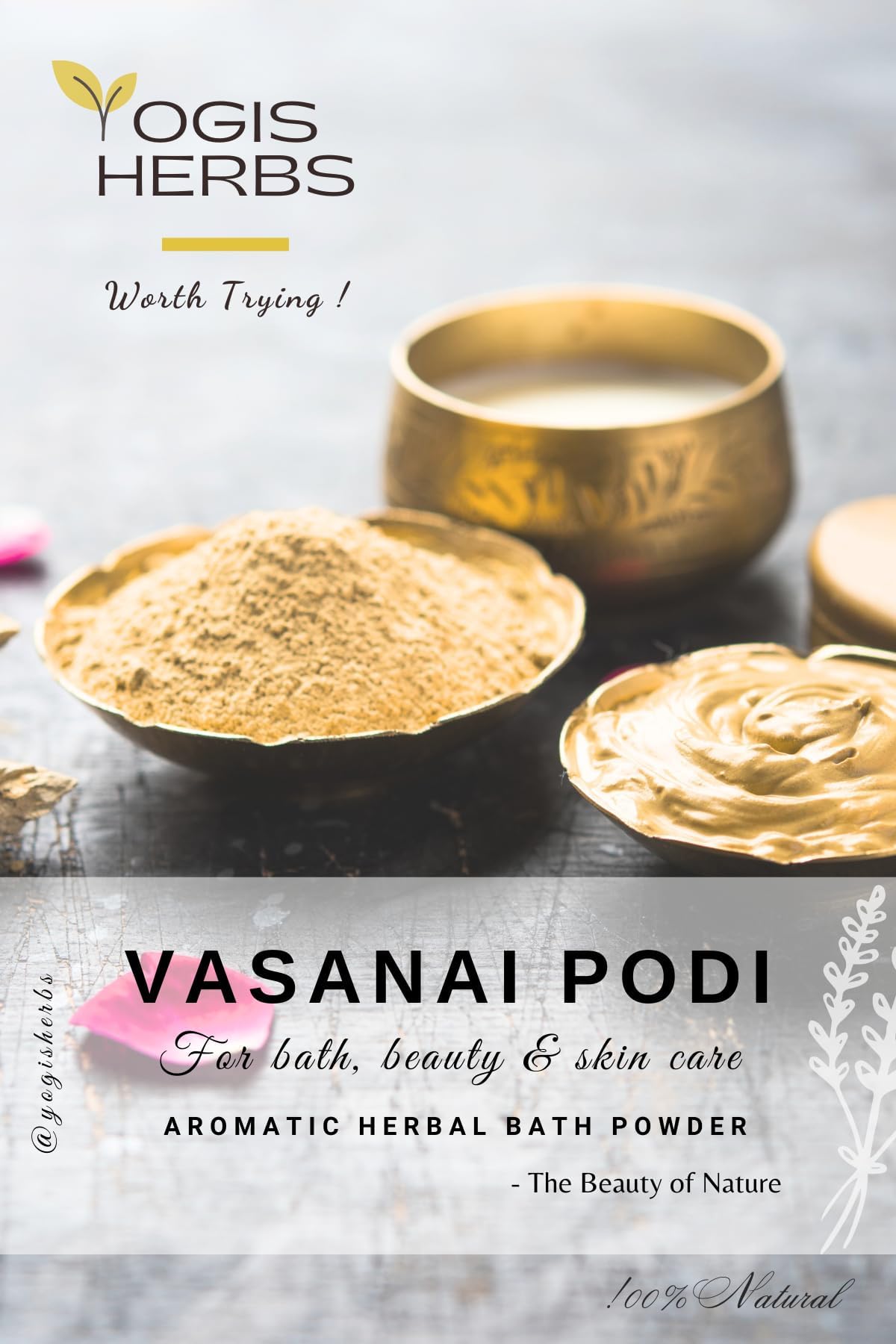 YOGIS HERBS Vasanai Podi โ Traditional Tamil Aromatic Bath Powder โ Multi-Herb Blend with Kasturi Manjal, Vetiver, Rose & Vasambu โ Soap-Free Pre-Bath Ritual for Cooling & Cleansing (200 g / 7.05 oz)