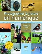 Download Photographier la nature en numérique. Toutes les meilleures techniques du terrain à l'ordinateur PDF
