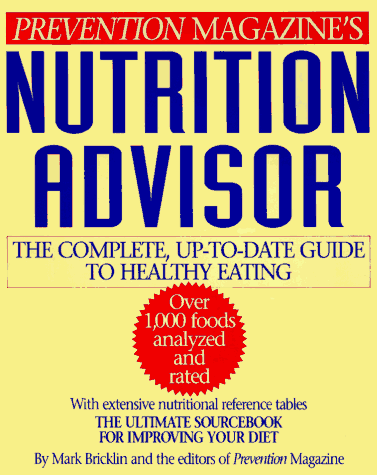 Fine Communications Bricklin, Mark Prevention Magazine'S Nutrition Advisor cover