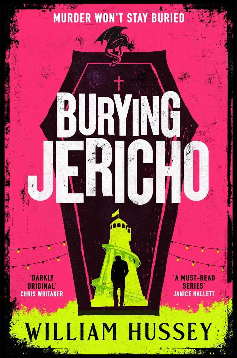 Burying Jericho: The brand new 2025 crime thriller from the award-winning author of KILLING JERICHO (Scott Jericho)
