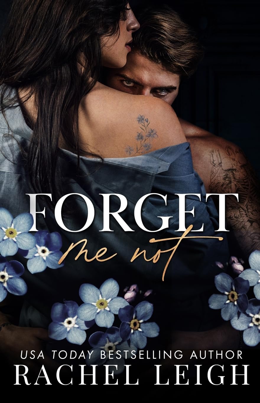 Forget Me Not: A Dark Romance