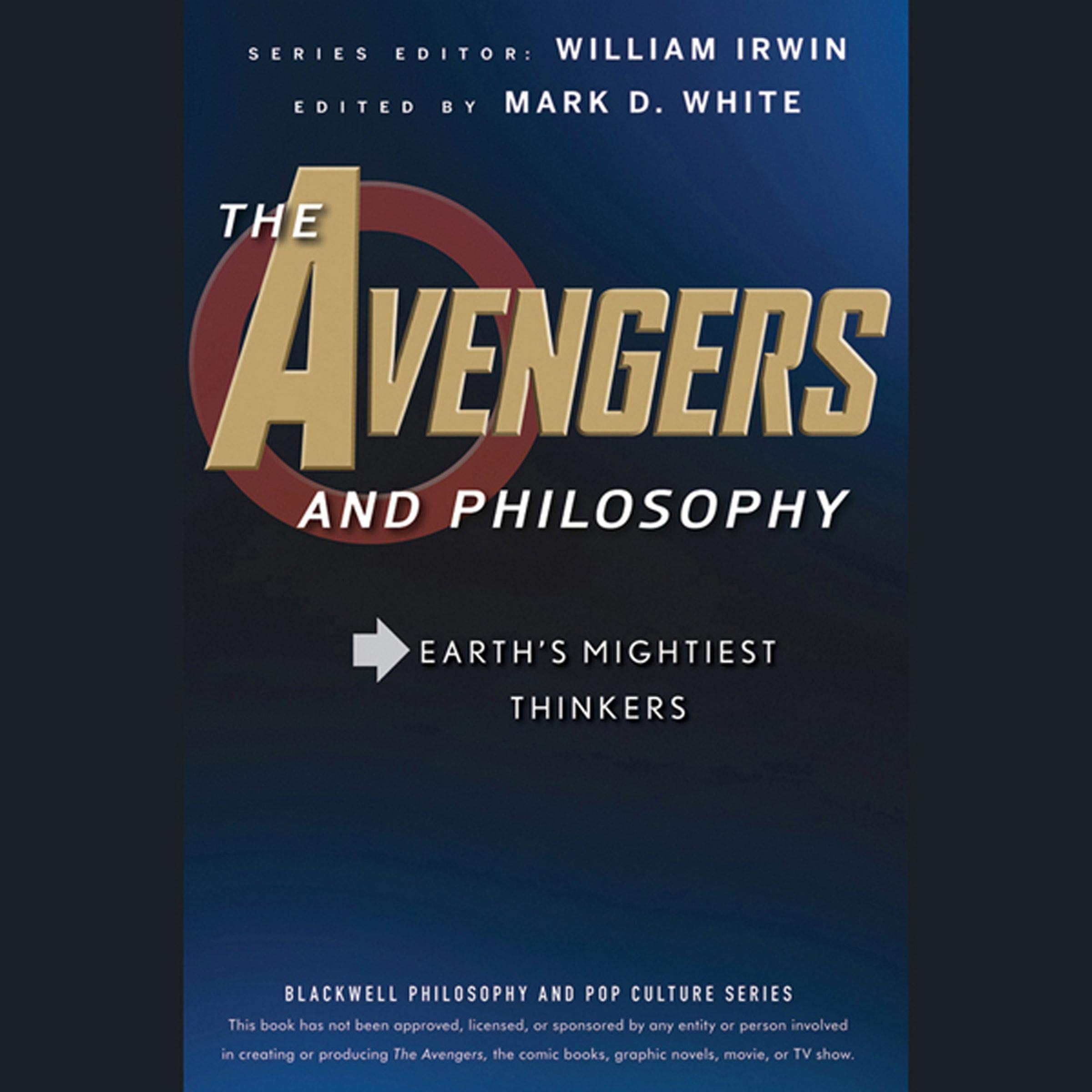 The Avengers and Philosophy