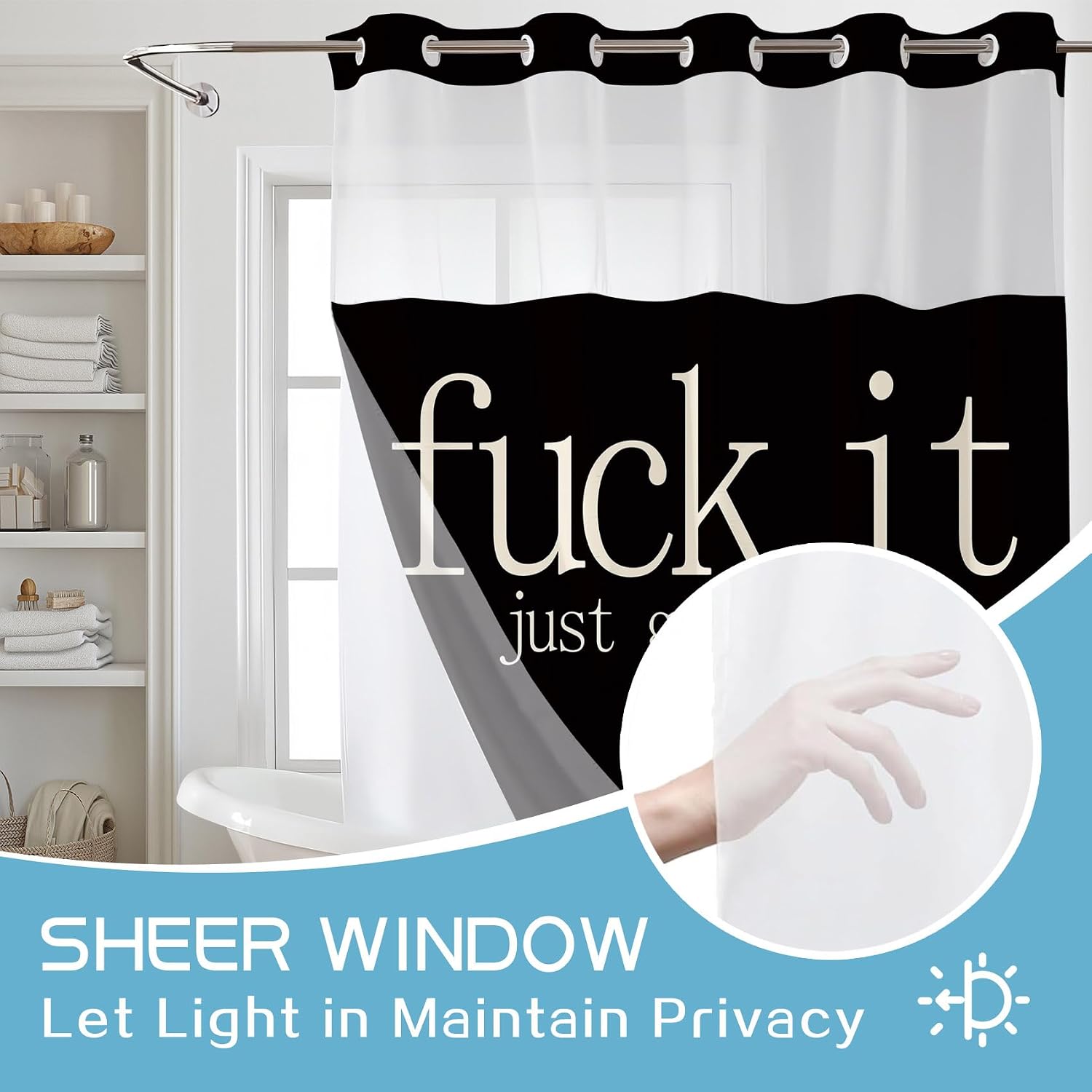 LB No Hook Shower Curtain with Snap in Liner Black and Cream Shower Curtains for Bathroom Funny Quotes Fuck IT Get Naked Bathroom Curtains Shower Set, 72x74 inches Shower Curtain and Liner Set image 4
