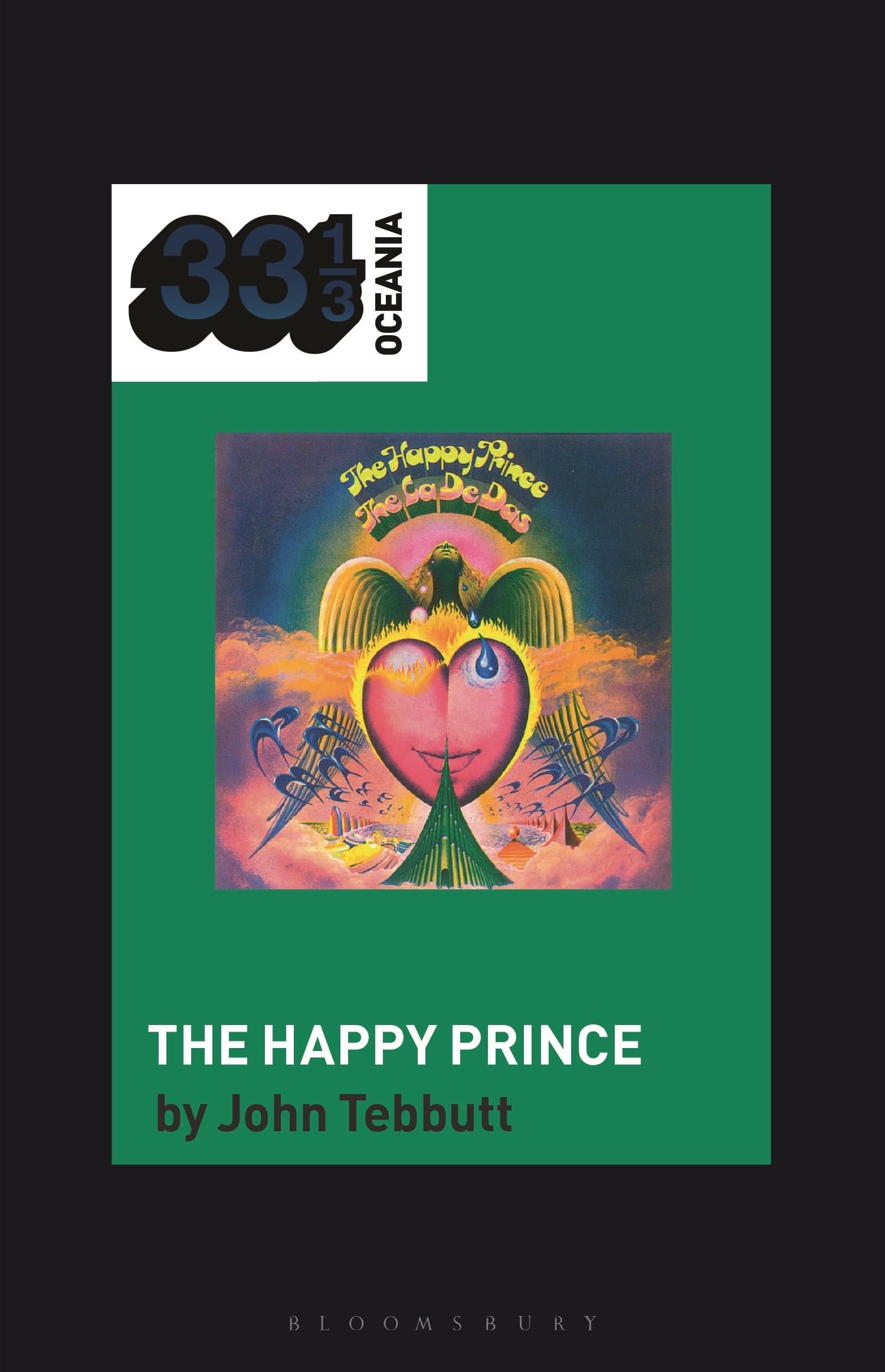 The La De Da's The Happy Prince (33 1/3 Oceania)