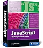 JavaScript: The Comprehensive Guide to Learning Professional JavaScript Programming (Rheinwerk Computing)