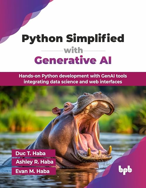 Portada de Python Simplified with Generative AI: Hands-on Python development with GenAI tools integrating data science and web interfaces