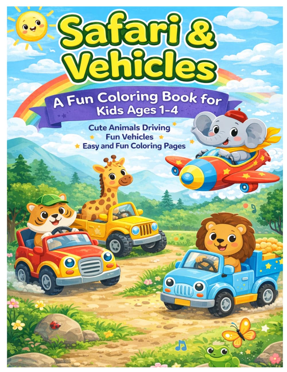 Safari & Vehicles Coloring Book: Cute Animals Driving Fun Vehicles | 80 Easy Coloring Pages