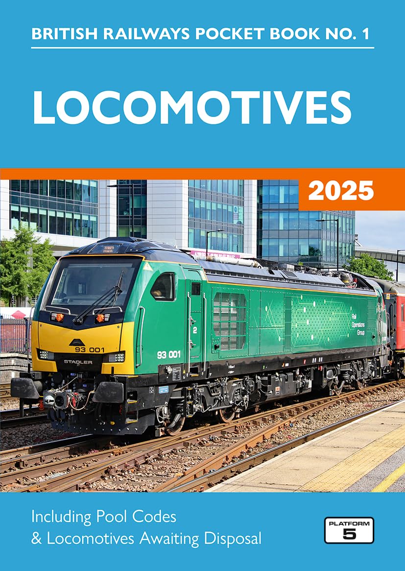 Locomotives 2025: Including Pool Codes and Locomotives Awaiting Disposal: 1 (British Railways Pocket Books)