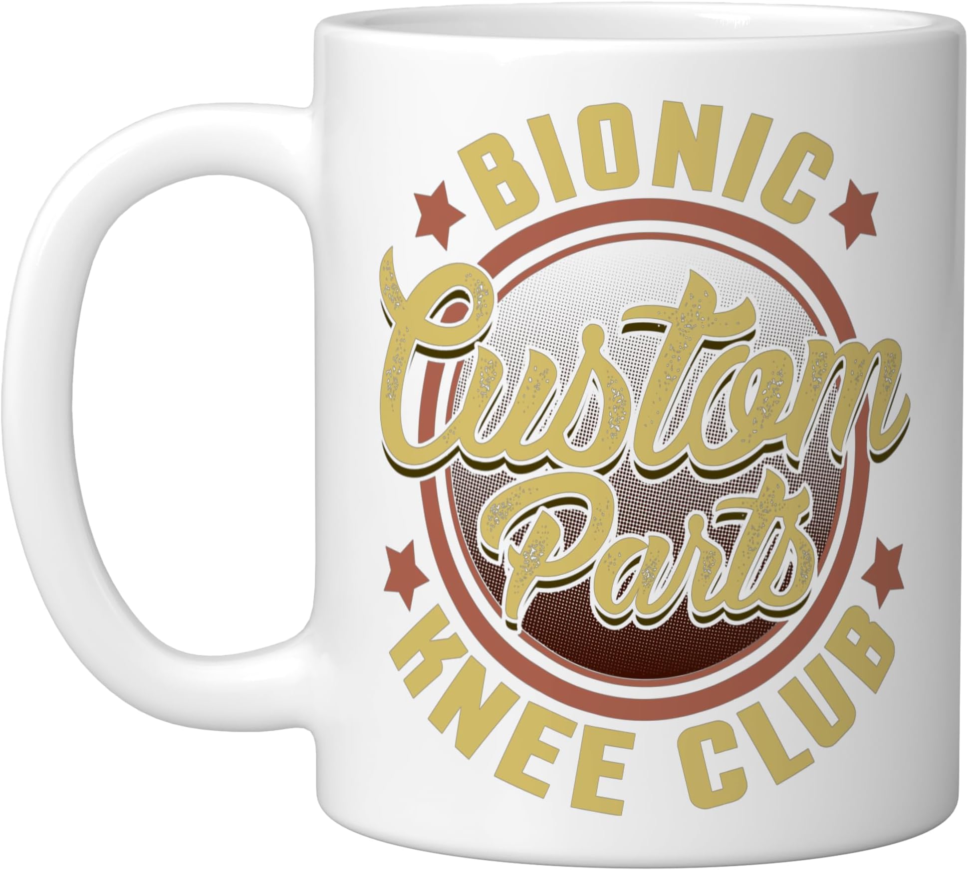 Bionic Knee Club Custom Parts Funny Knee Replacement Ceramic Mug, White