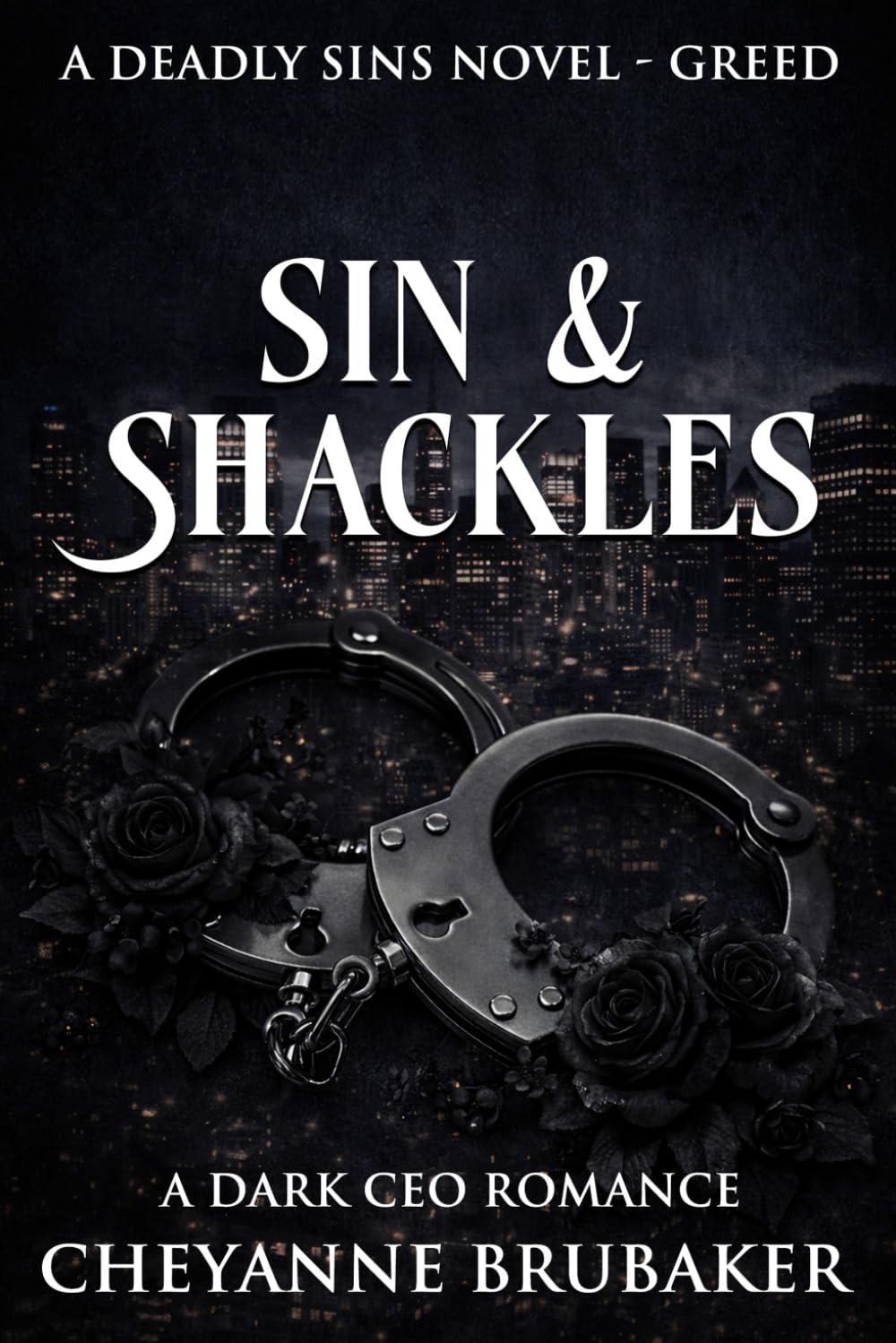 Sin & Shackles: A Dark MM CEO Romance (Deadly Sins)