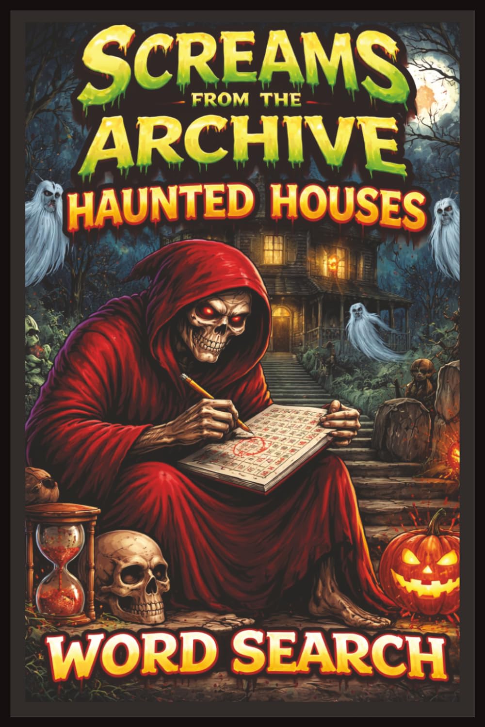 Haunted House Word Search: Discover Ghostly Locations, Legends, and Hidden Words