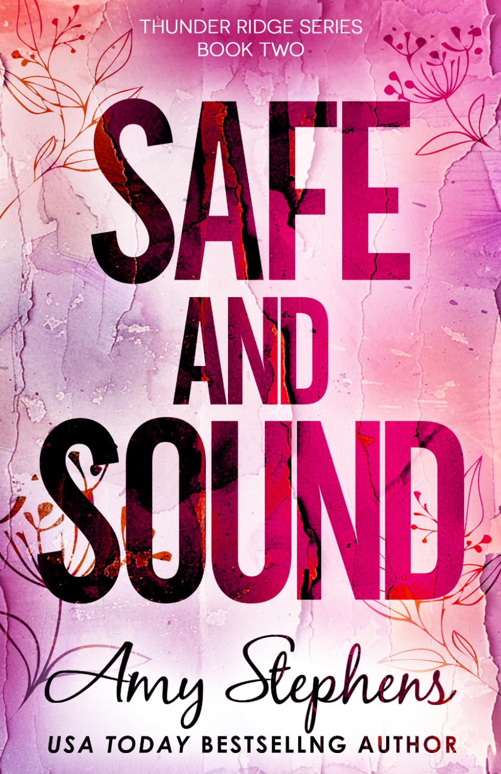 Safe and Sound (Thunder Ridge Series)