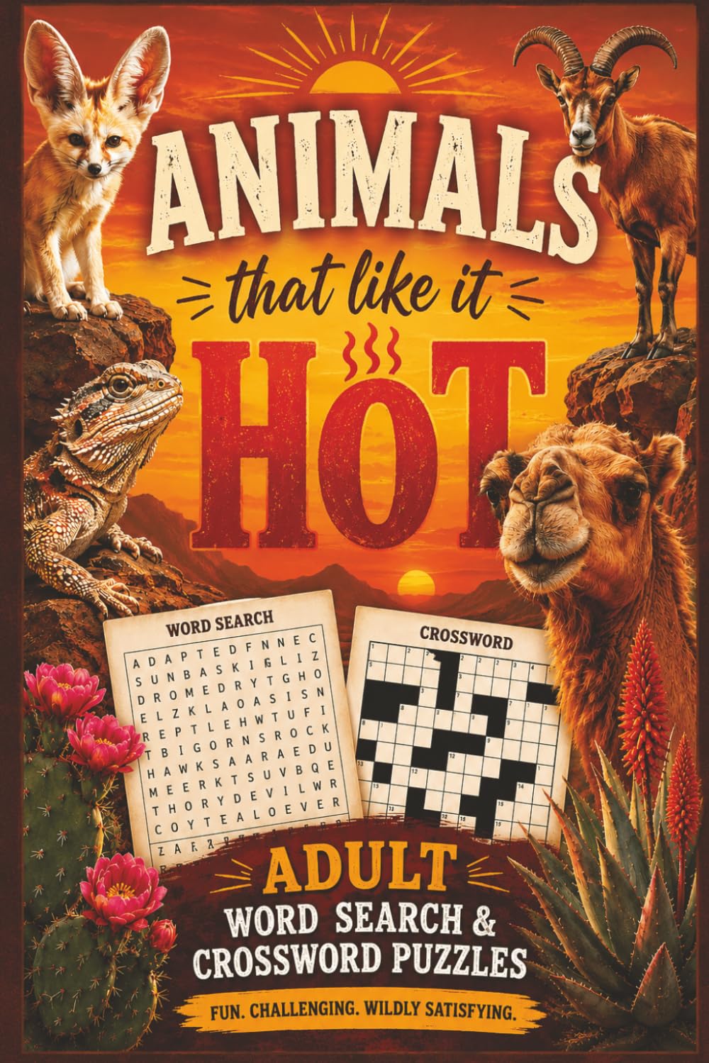 Animals That Like It Hot: Word Search & Crossword Puzzles