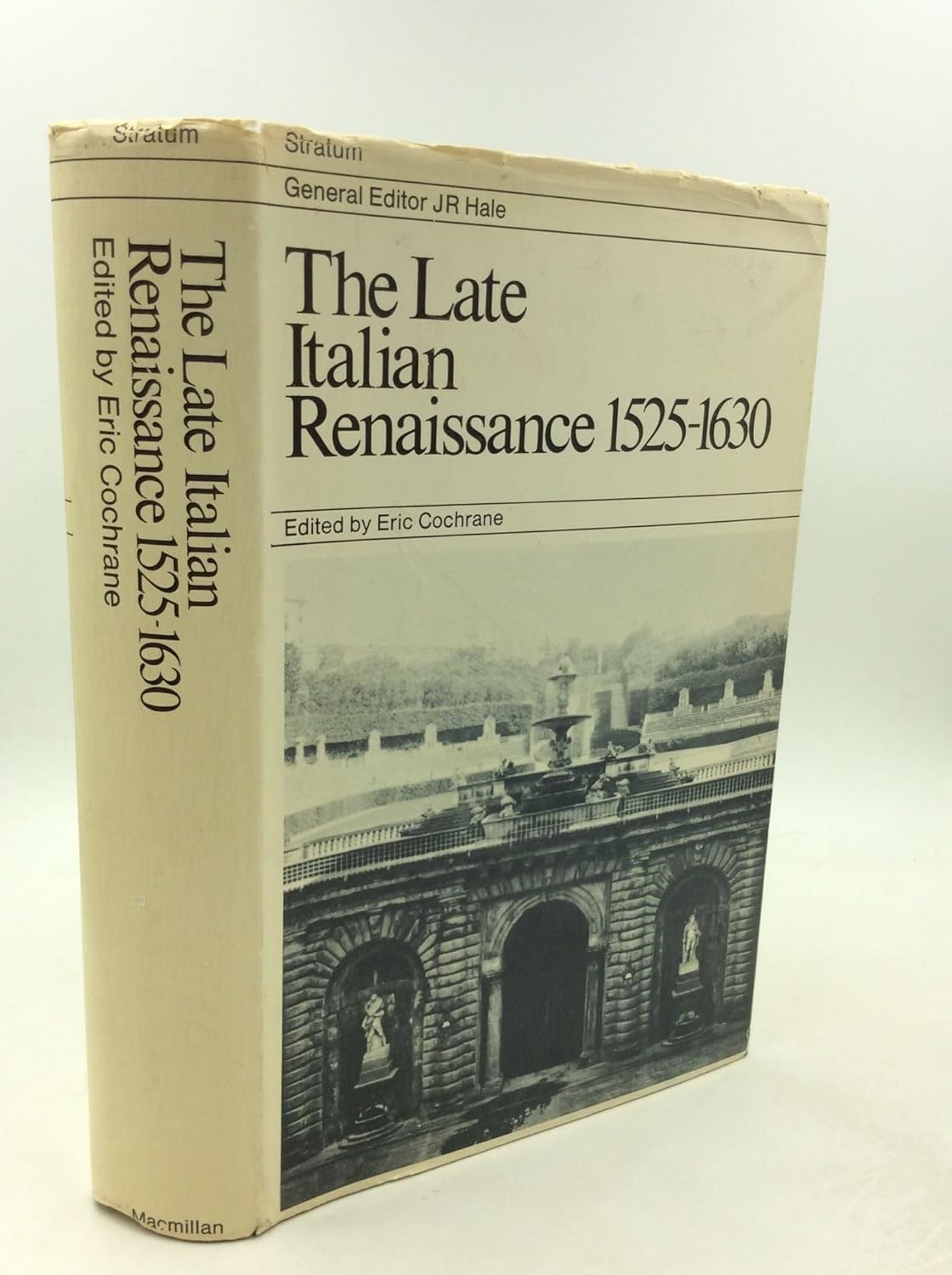 The late Italian Renaissance, 1525-1630, (Stratum series): Cochrane ...
