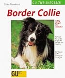  Border Collie richtig pflegen und verstehen, GU Tier-Ratgeber