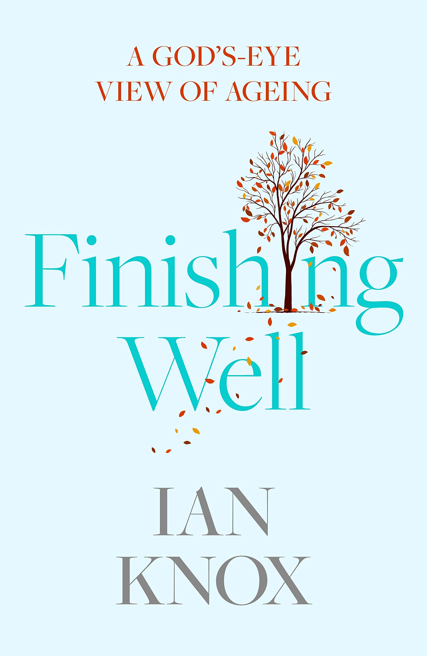 Finishing Well by Ian Knox PAPERBACK 9780281083497