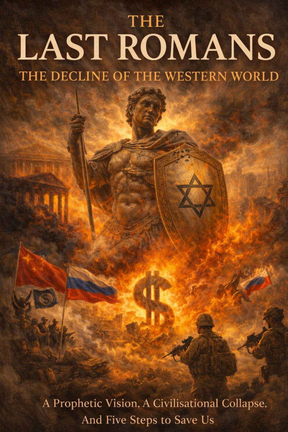 The Last Romans: The Decline of the Western World