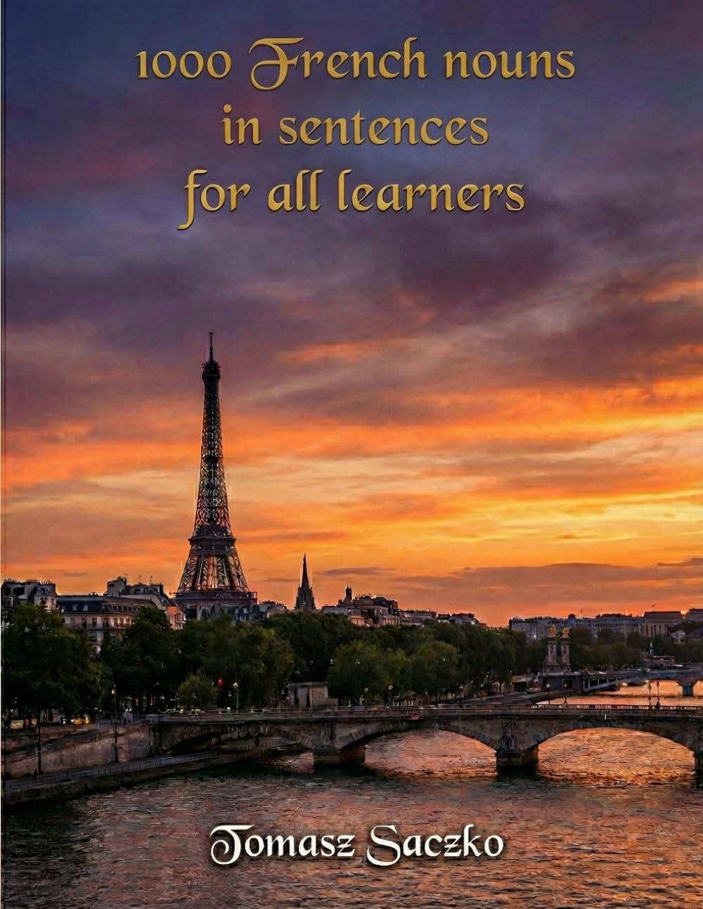 1000 French nouns in sentences for all learners