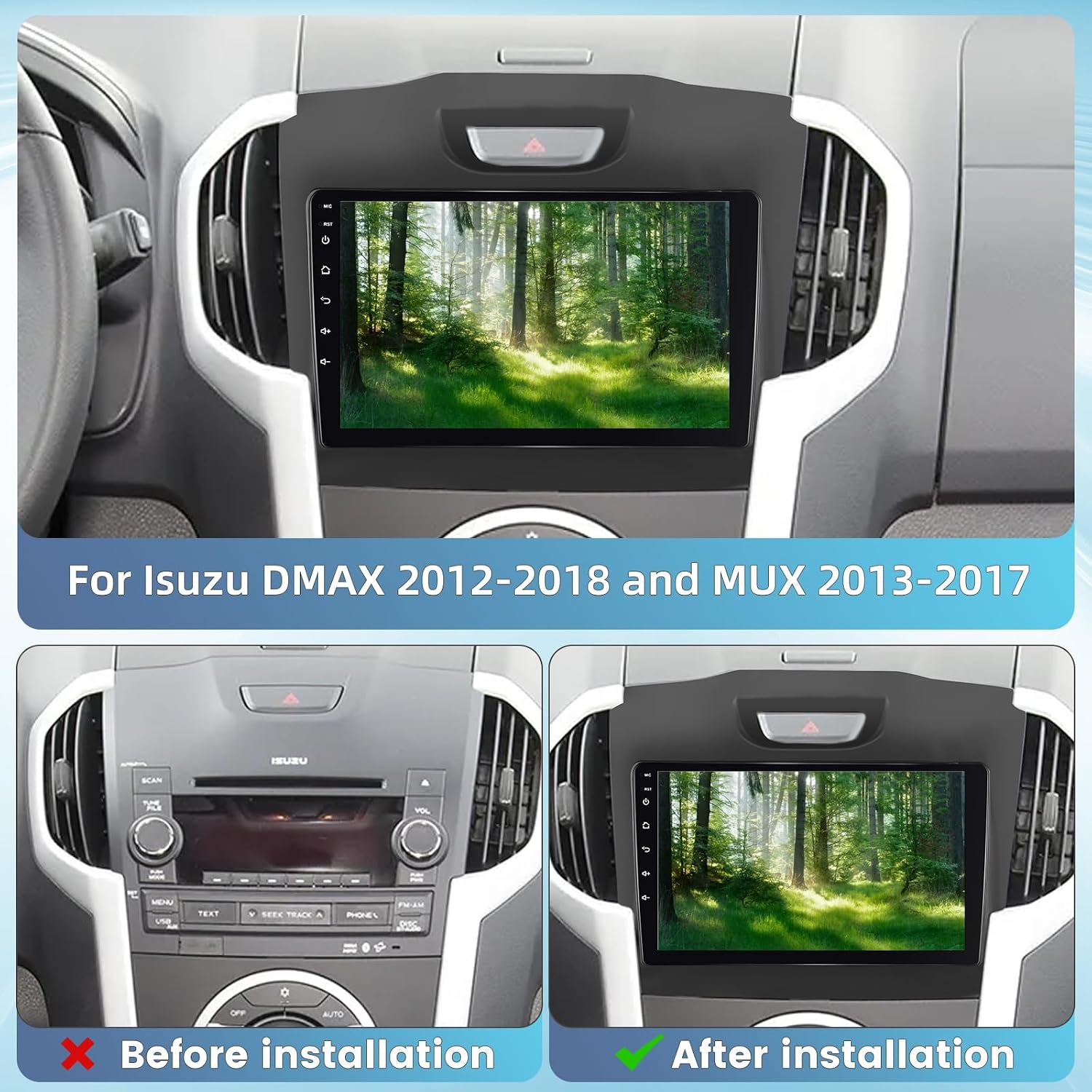 Before and after installation comparison of the NHOPEEW car stereo in an Isuzu DMAX/MUX dashboard