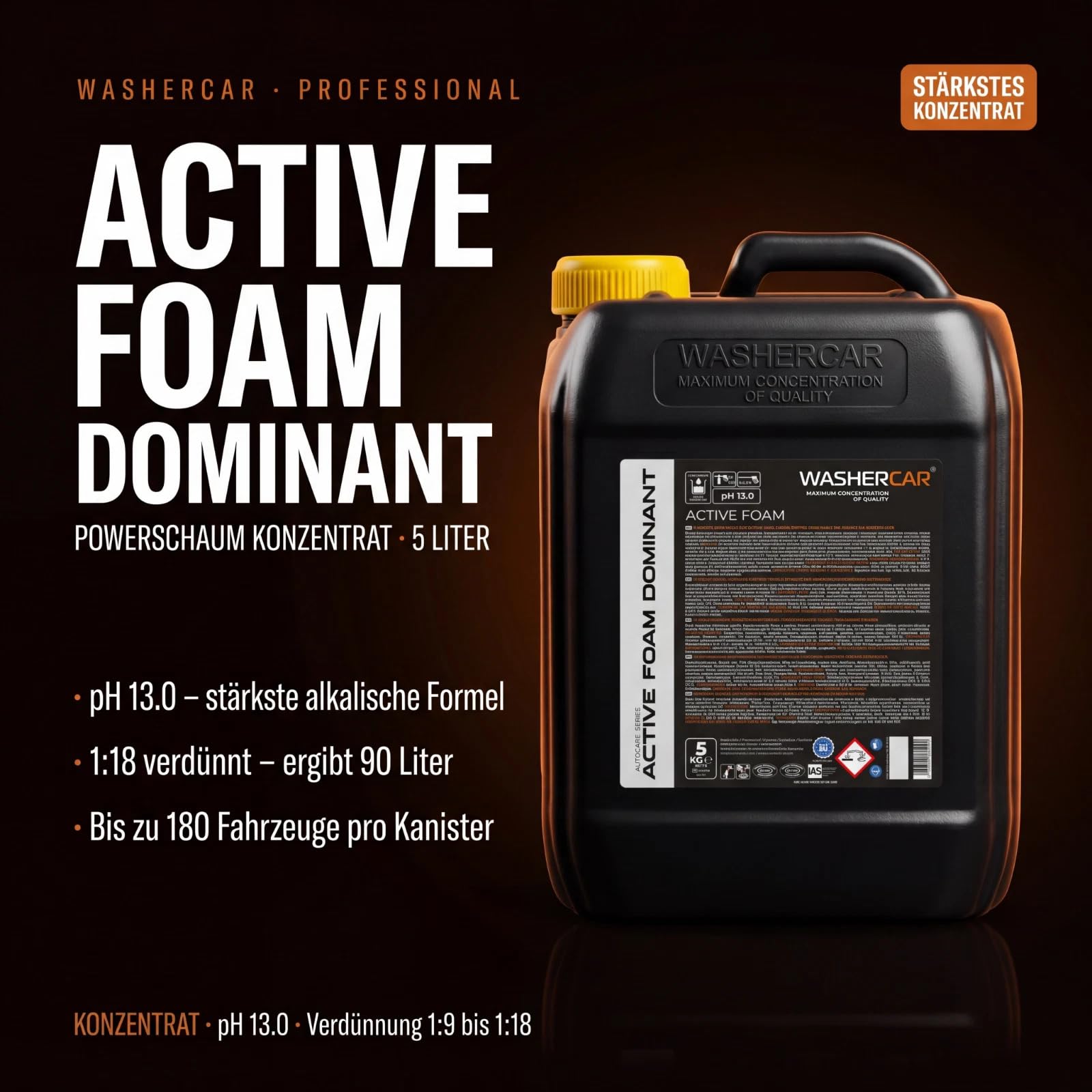WasherCar Active Foam Dominant 5KG–pH 13,0 Powerschaum Konzentrat | Schaumlanze & Hochdruckreiniger | Alkalischer Vorreiniger | Entfernt Schmutz, Salz & Insekten | Berührungslose Vorwäsche | 1:18=95L