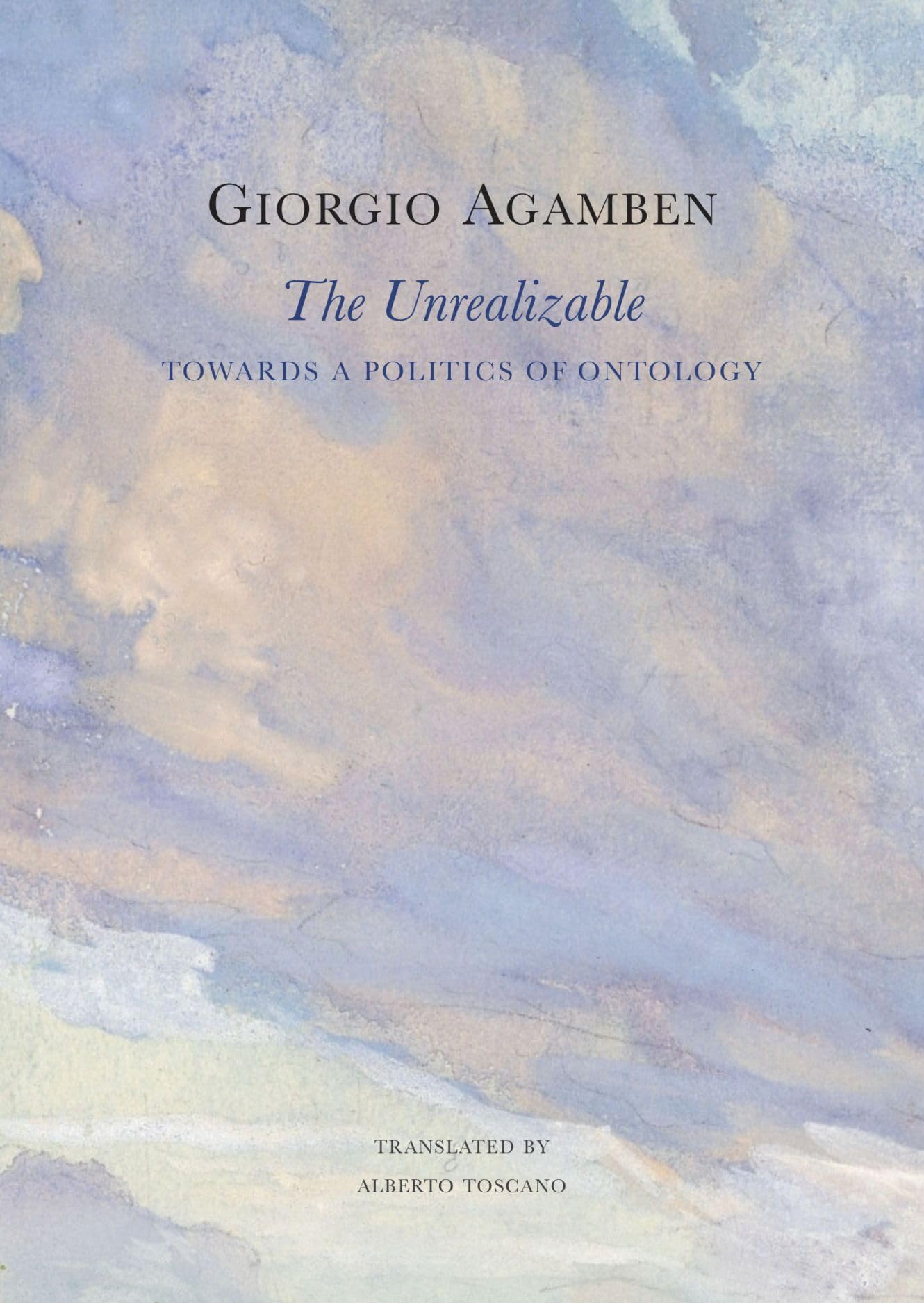 The Unrealizable: Towards a Politics of Ontology (The Italian List)