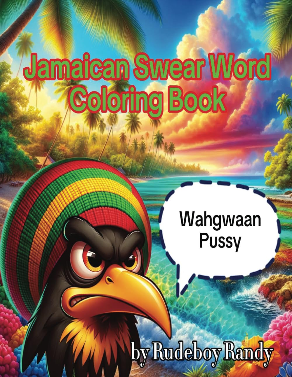 Jamaican Swear Word Coloring Book: The Best F*cking, Bumbaclat, Jamaican Swear Word Coloring book for adults | With Stress Relieving and Relaxing designs