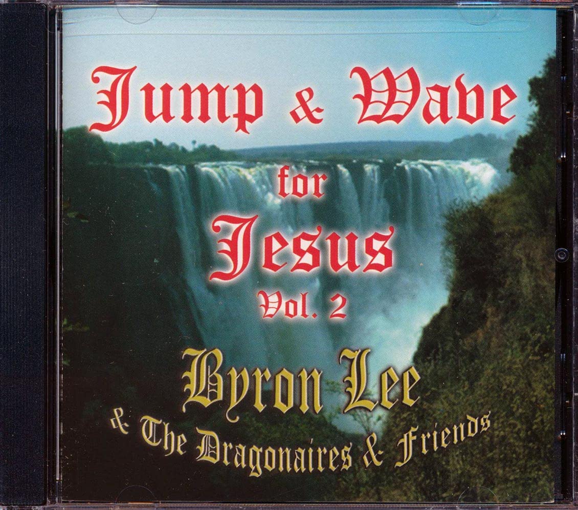 Jump & Wave for Jesus 2 [Audio CD] Lee/ Byron / Dragonaires