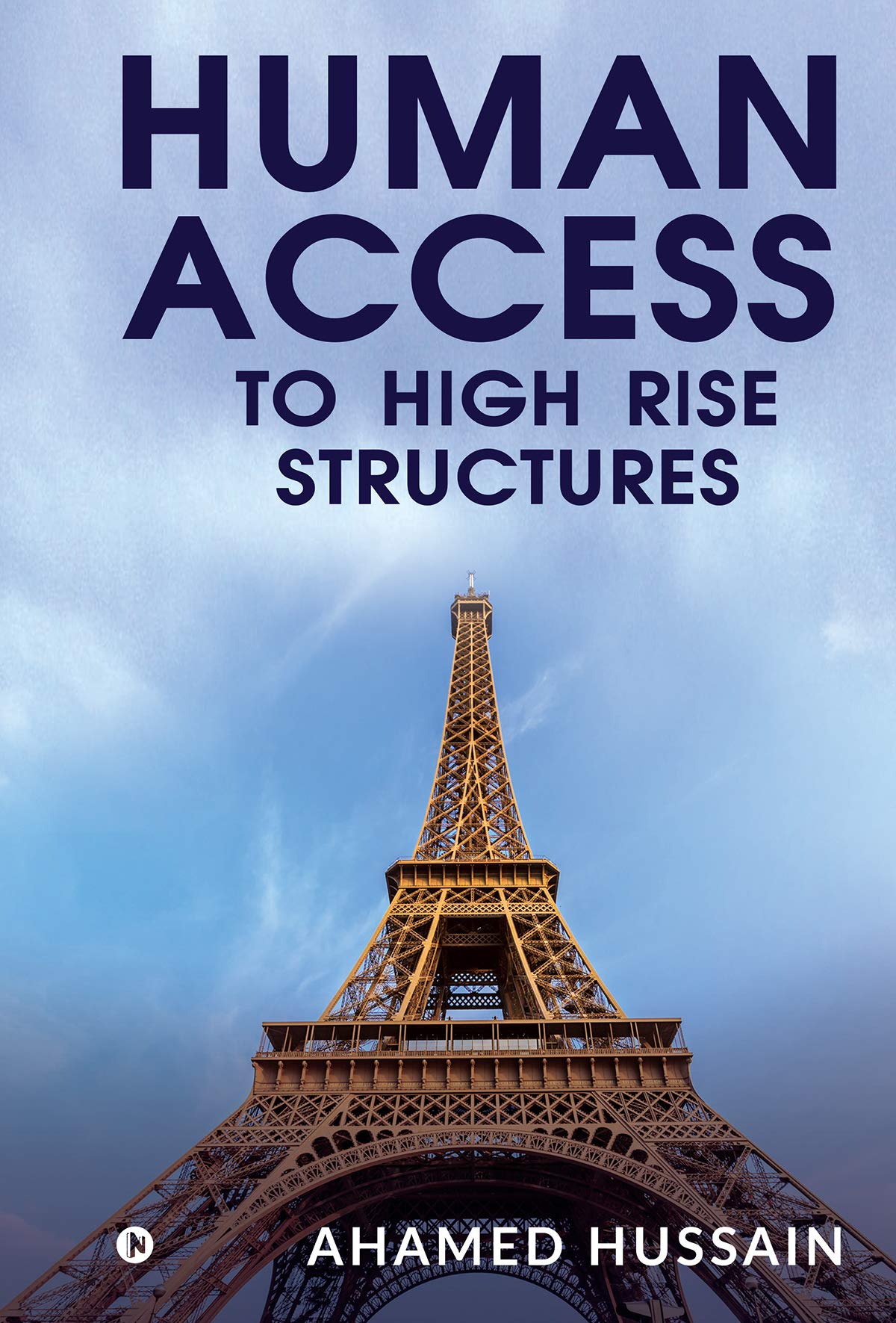 Human Access to High Rise Structures Livre Sécurité en Hauteur Guide Anglais