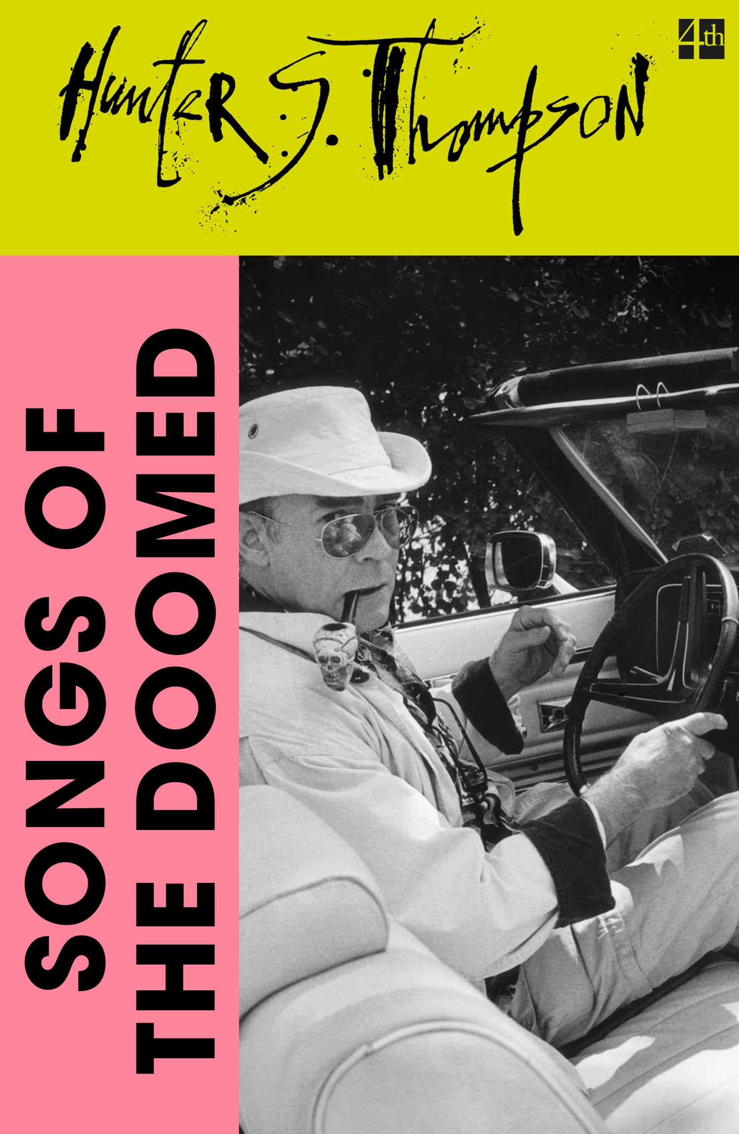 Songs of the Doomed: An Irreverent and Wild Journey Through Four Decades of American Counterculture