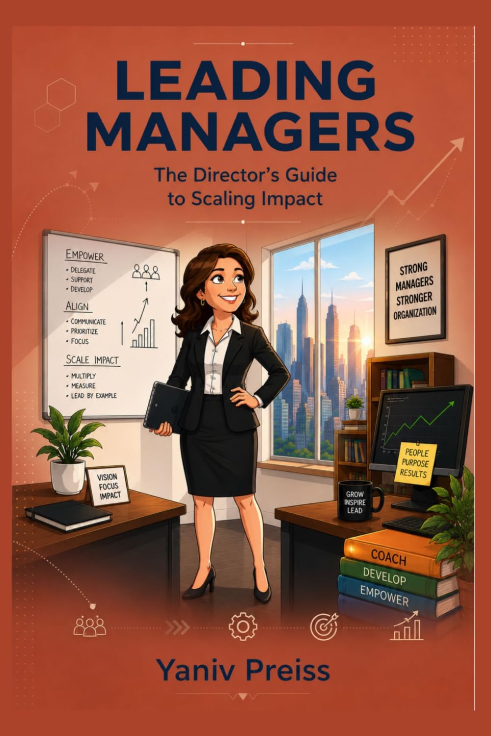 Leading Managers: The Director’s Guide to Scaling Impact