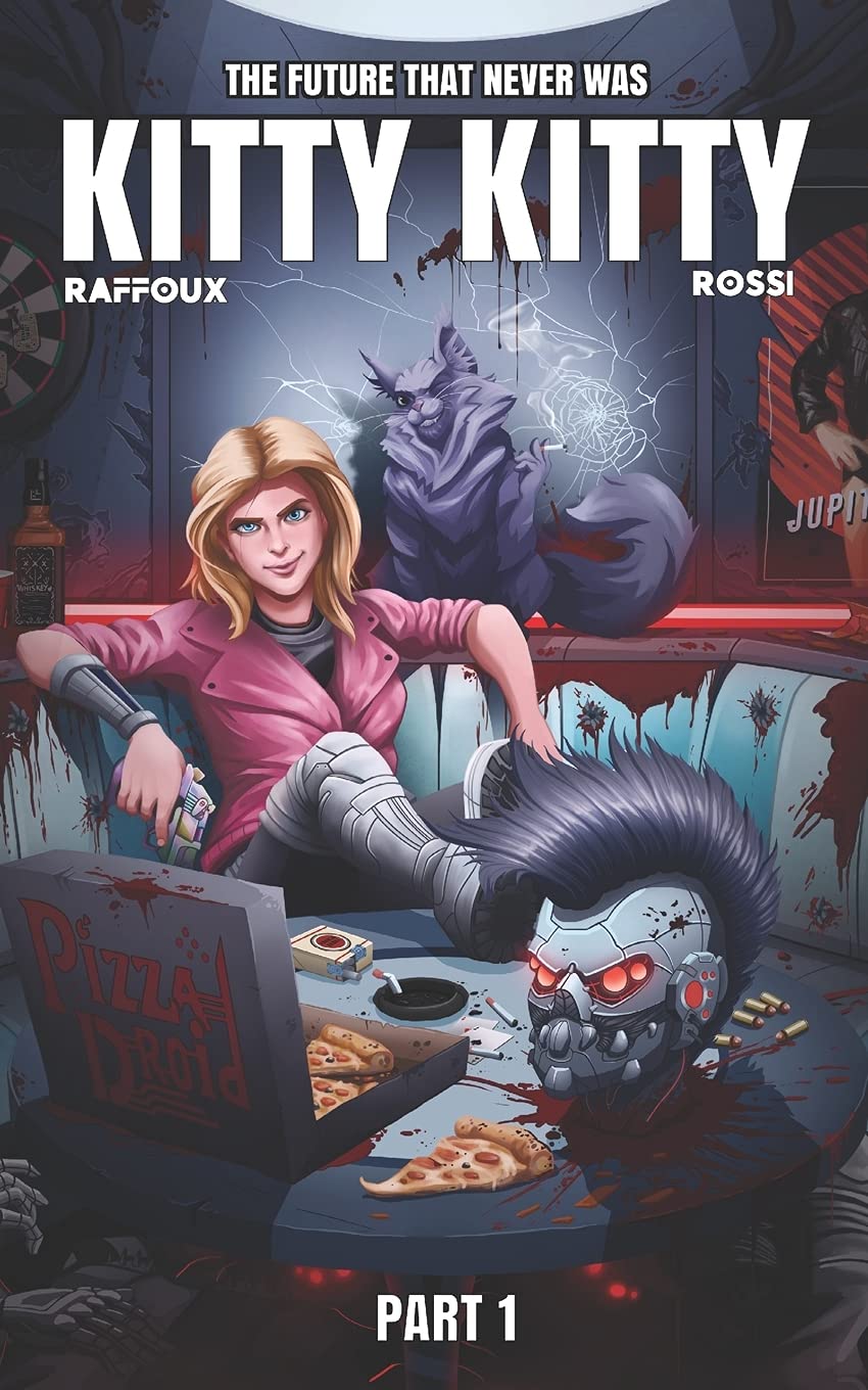 The future that never was - KITTY KITTY: Part 1