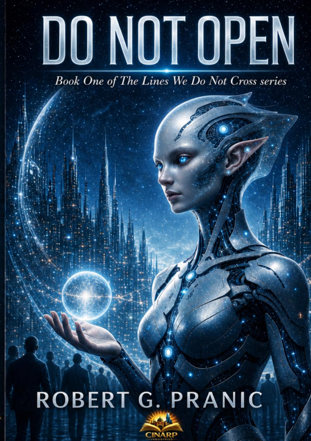 Do Not Open: Book One of the Lines We Don't Cross series: 1