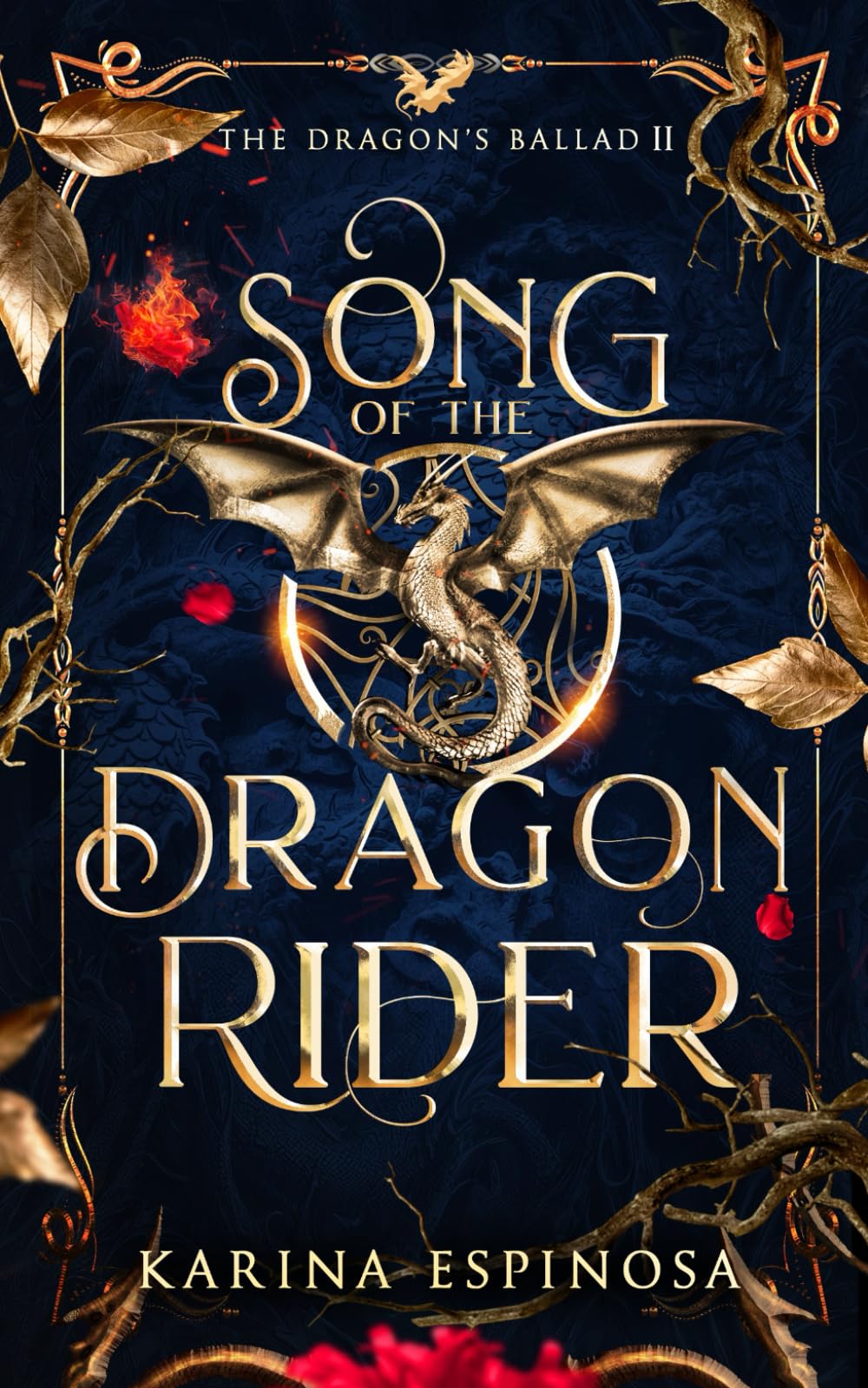 Song of the Dragon Rider: 2 (The Dragon's Ballad)