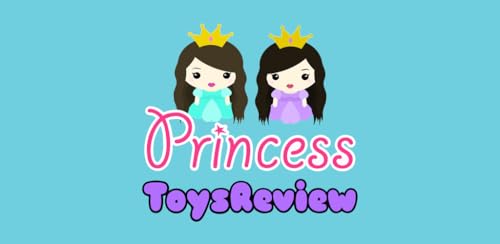 Princess ToysReview