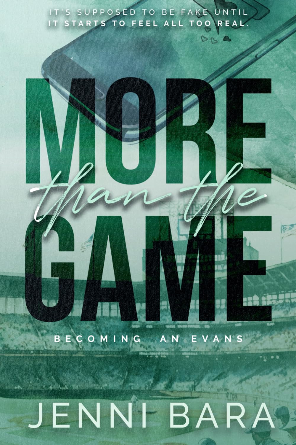 More Than the Game: A Sport Romance (Becoming an Evans)