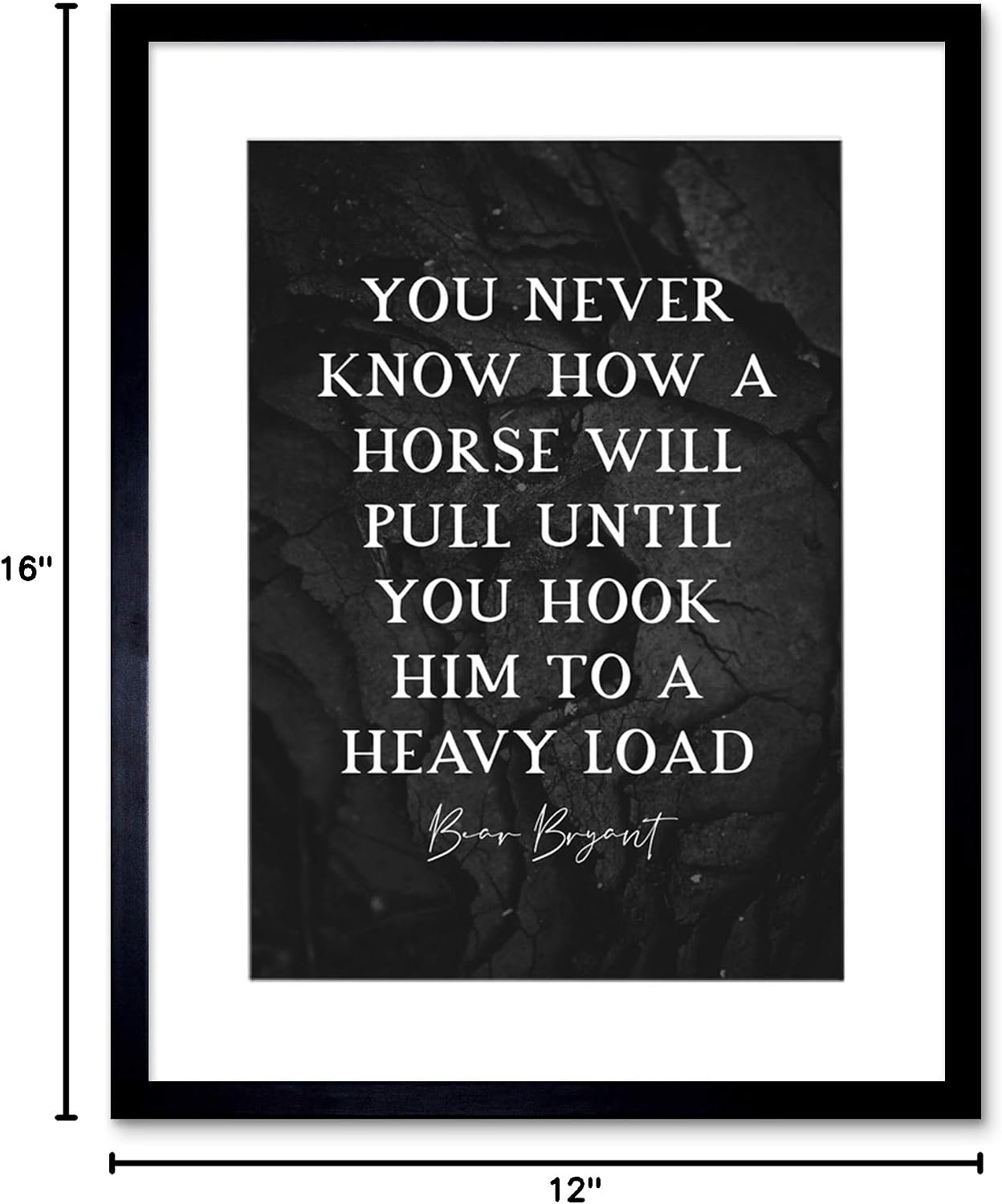 Artery8 Slate Quote Bear Bryant Horse Pull Hook Heavy Load Artwork Framed Wall Art Print 12X16 Inch