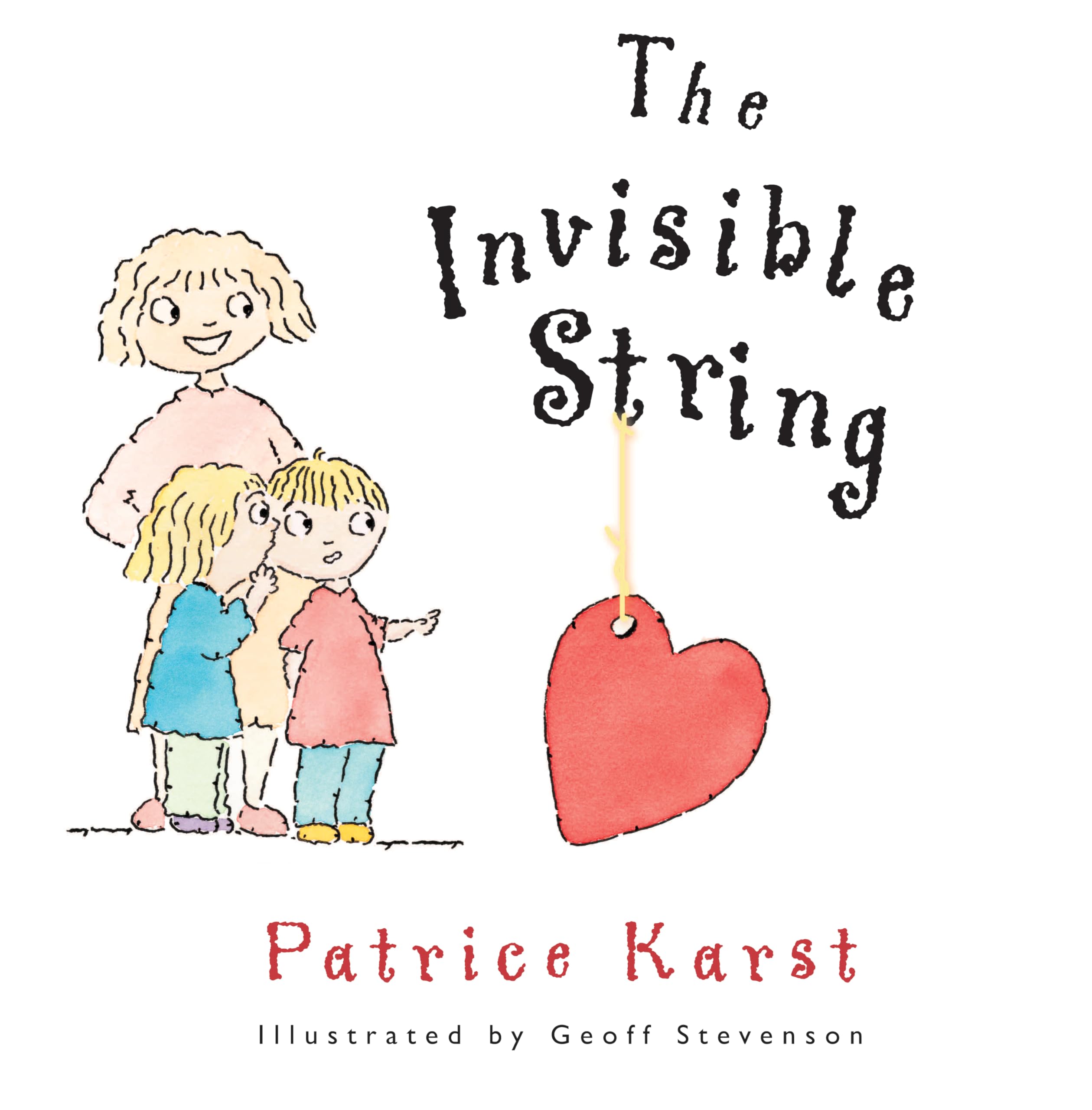 THE INVISIBLE STRING Hardcover – September 1, 2000