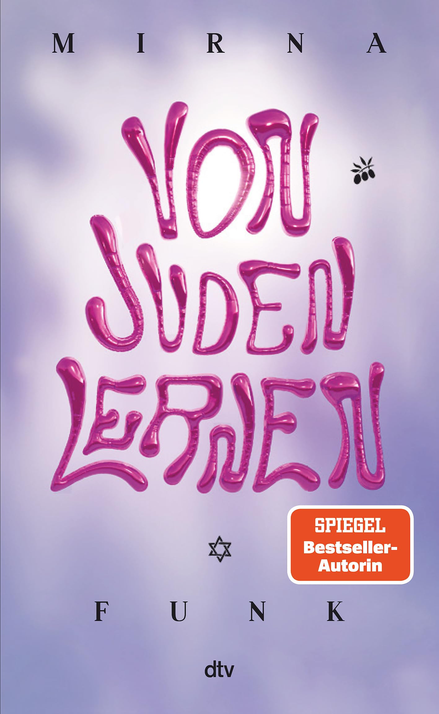 Von Juden lernen: Das neue Sachbuch der Bestseller-Autorin