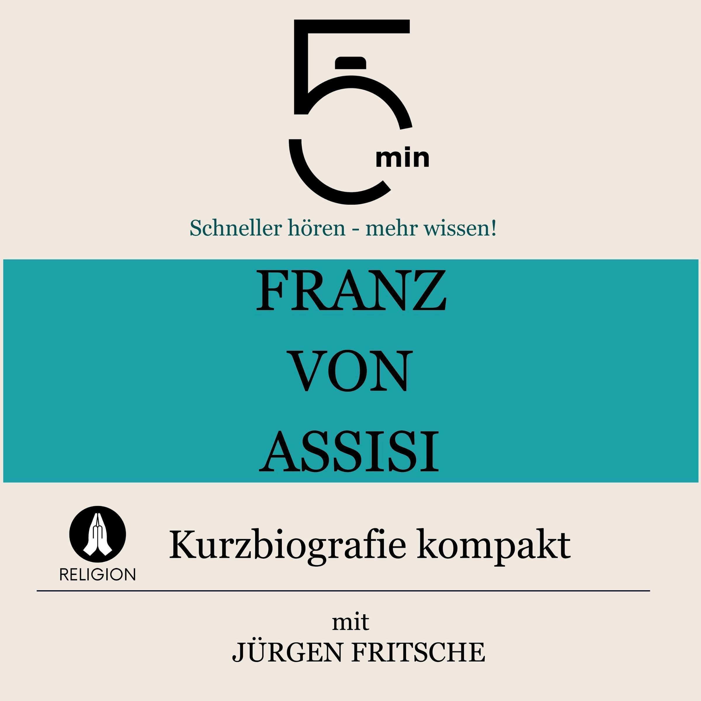 Cover art for Franz von Assisi - Kurzbiografie kompakt