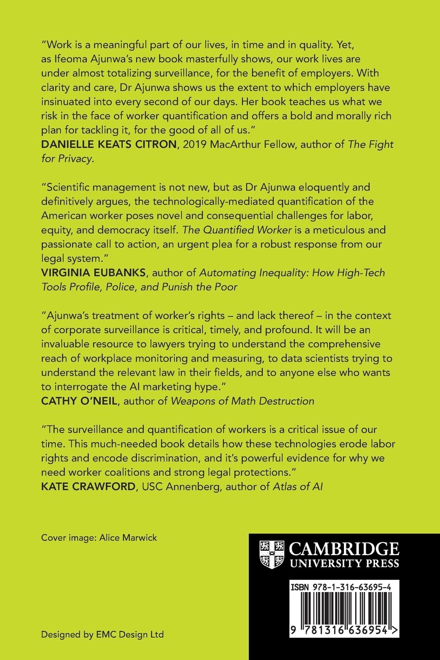 The Quantified Worker: Law and Technology in the Modern Workplace