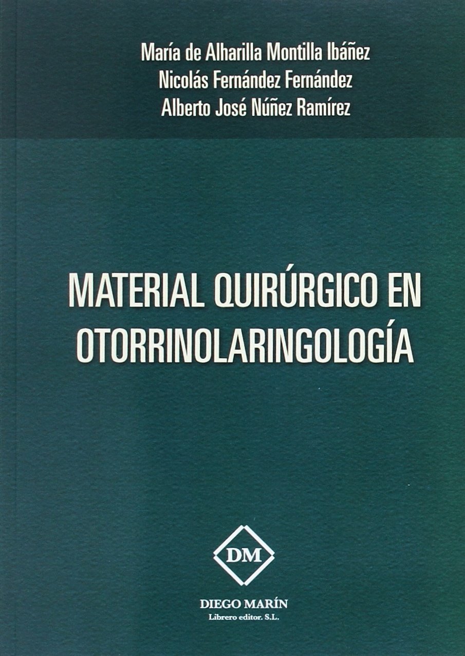 MATERIAL QUIRURGICO EN OTORRINOLARINGOLOGIA