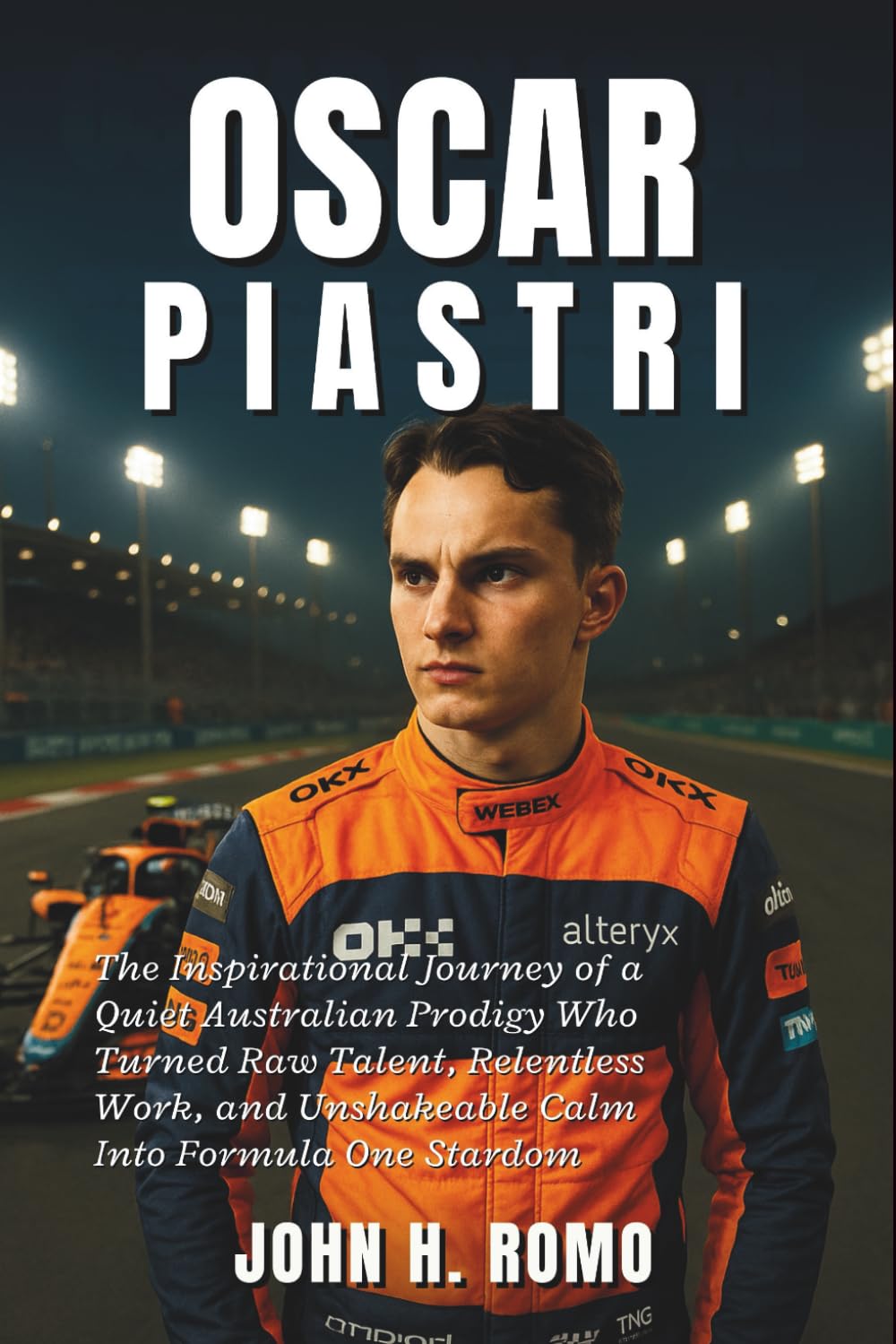 Oscar Piastri Biography: The Inspirational Journey of a Quiet Australian Prodigy Who Turned Raw Talent, Relentless Work, and Unshakeable Calm Into Formula One Stardom