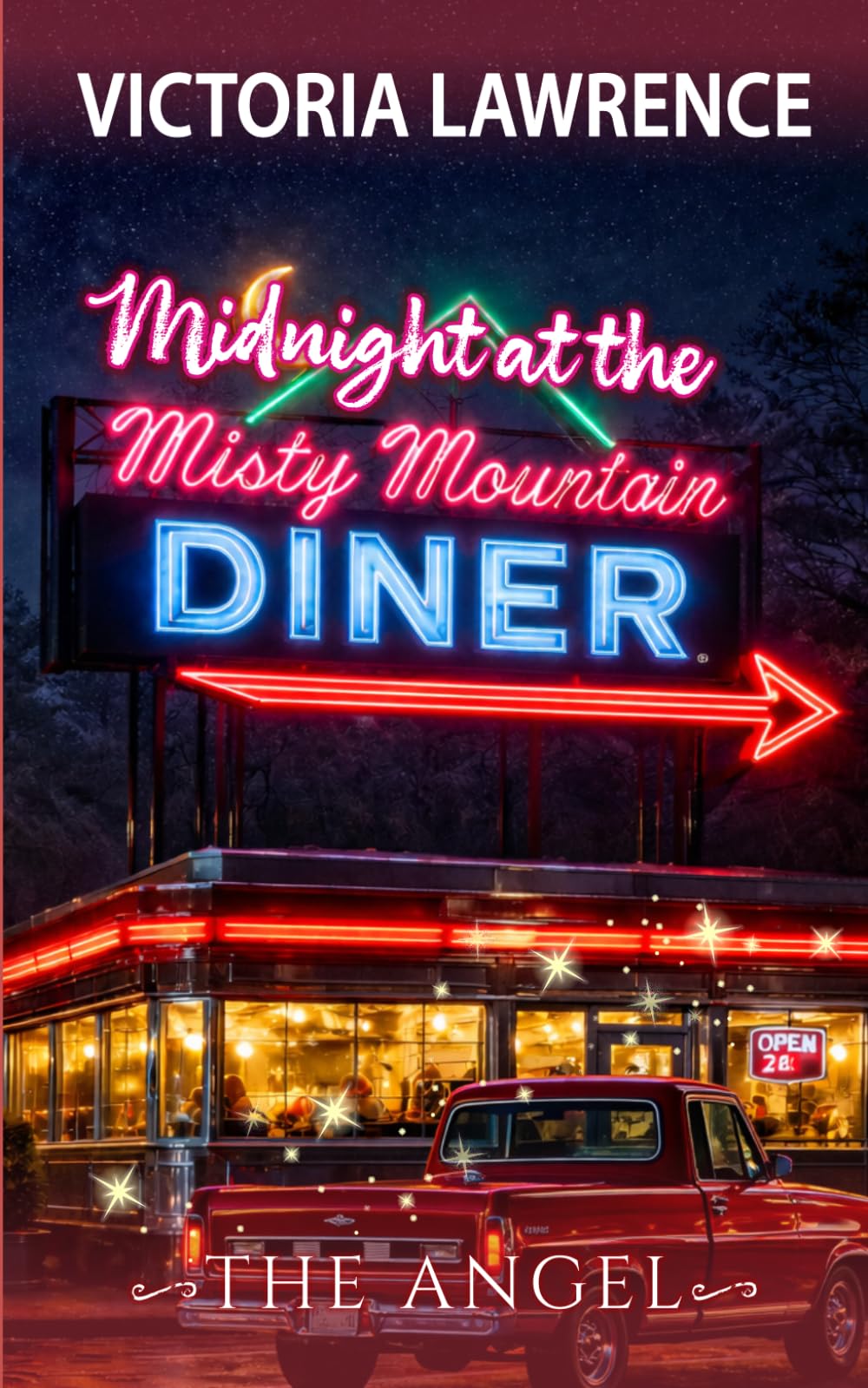 Midnight at the Misty Mountain Diner: Rom-Com with a Hint of Miracle (The Angel)