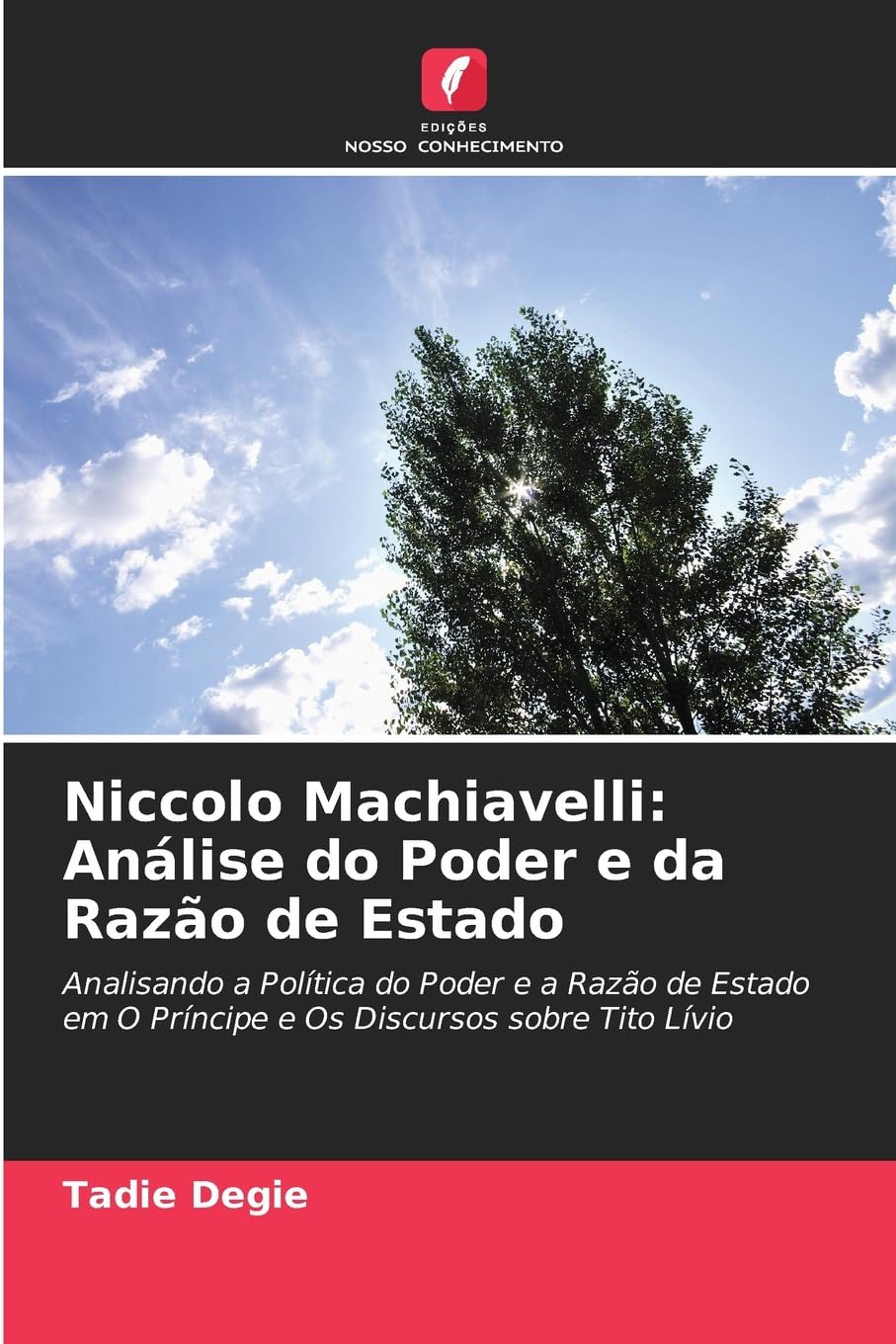 Niccolo Machiavelli: Análise do Poder e da Razão de Estado
